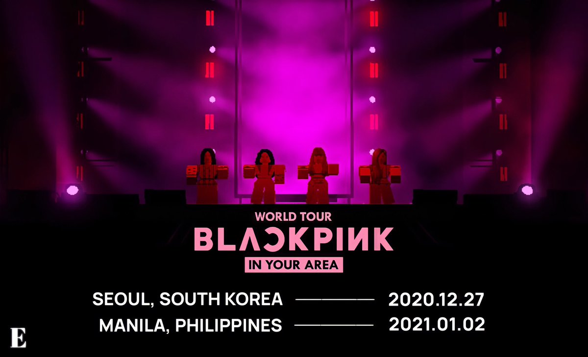 ConcertEnigma's tweet photo. BLACKPINK IN YOUR AREA TOUR DATES

- SUN DECEMBER 27 [SEOUL]
- SAT JANUARY 02 [MANILA]

#Roblox #BLACKPINK https://t.co/6PGRD6yroh