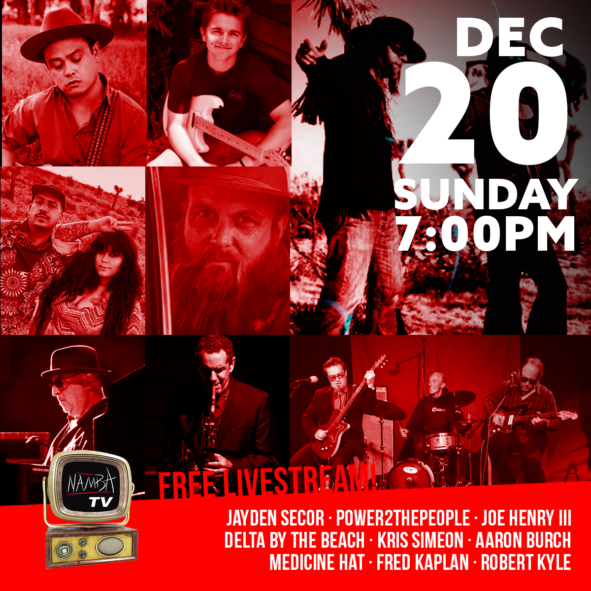 NambaArts's tweet photo. NAMBA presents IN PERFORMANCE LIVE!
Sunday, December 20 @ 7pm

FREE Livestream code: 4WINTER

 Jayden Secor
 Power2thePeople
 Joe Henry III
 Delta by the Beach
 Kris Simeon
 Aaron Burch
 Medicine Hat
 Fred Kaplan
 Robert Kyle

#VenturaLiveMusic #Ventura #californialivemusic https://t.co/WDl2LXrU18