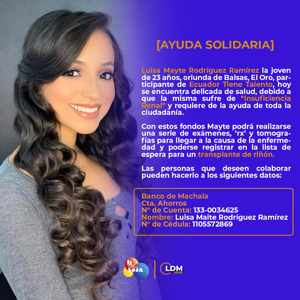 lodelmomentoloj's tweet photo. #Loja | [DIFUSIÓN MÁXIMA]

Luisa Mayte Rodríguez Ramírez ex concursante de Ecuador Tiene Talento, requiere de nuestra ayuda.

Las personas de buen corazón pueden colaborar a los siguientes datos.

https://t.co/c1tMMSSmxL
#LDMnoticias #lodelmomentolojaLDM https://t.co/remYZsA2ga