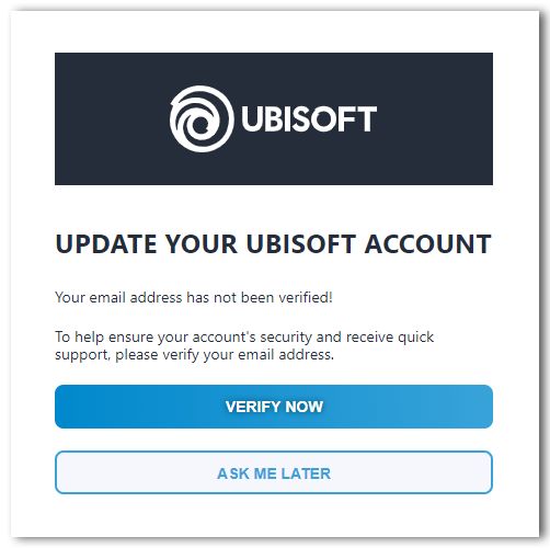 Verifying your Ubisoft Account's email address improves the security of your account. For more information, click here! 👉ubi.li/etyuK