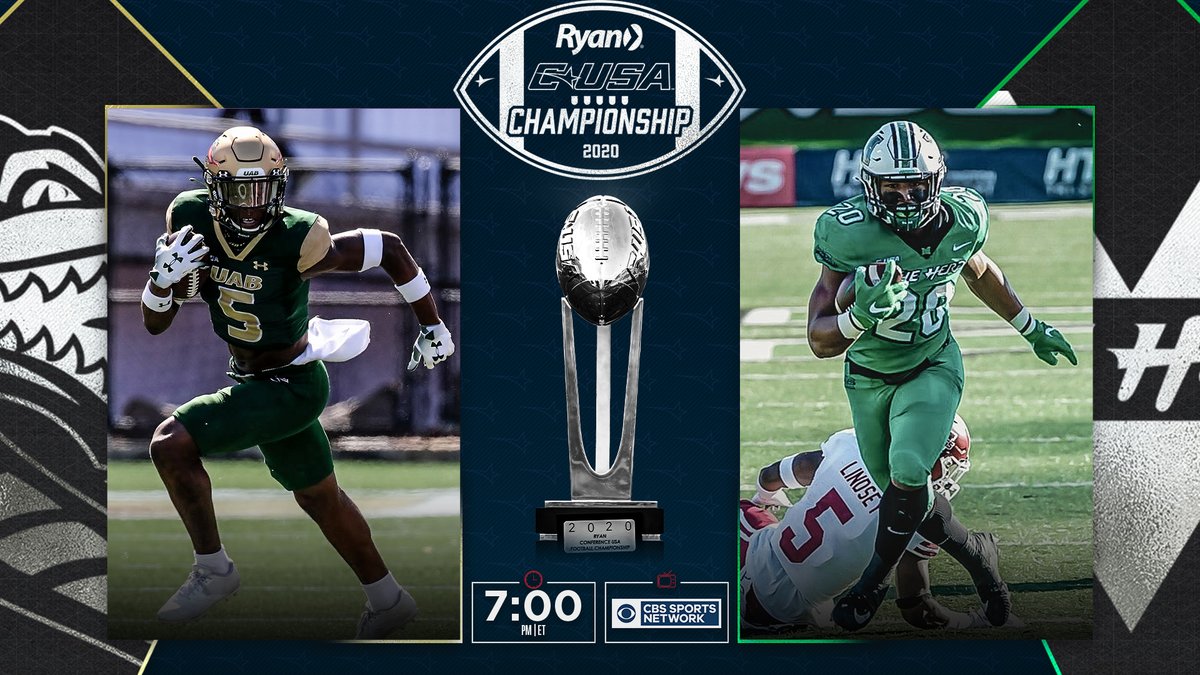 ConferenceUSA's tweet photo. 🏈 @RyanTax CHAMPIONSHIP 🏈

@UAB_FB
🆚
@HerdFB

📍> Huntington, WV
⏰ > 7:00 pm ET // 6:00 pm CT
📊 > https://t.co/5D2EtmpwEA
🖥 > @CBSSportsNet https://t.co/E5dCFXXyhx