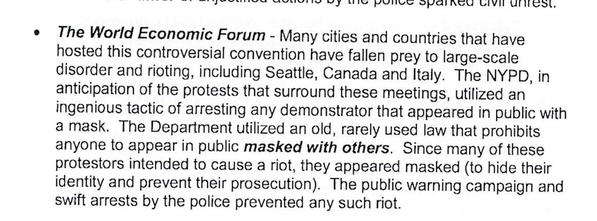 The 2nd of the 7 "events" the NYPD's late 2011 training cites as an example of successful Disorder Control Unit disorder control training in action was the 2002 World Economic Forum. Here the training touts the NYPD's use of an "old, rarely used" anti-mask law against protesters.