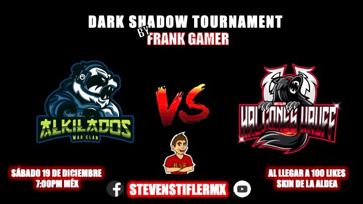 Antencion Chik@s!!! Mañana traemos la segunda guerra por el canal de <a href="/StevestiflerMx/">TheSteveStiflerMX</a> con estos 2 grandes clanes, <a href="/AlkiladosTeam/">Alkilados Team</a> vs <a href="/DrMonox/">Halcones Wauff🔥⚔️</a> con eliminacion Directa suerte y al llegar a los 100 like sorteo de Skin de la aldea al chat de YT.
<a href="/ClashofClansESC/">Clash of Clans ES</a> 
#DARKSHADOWTOURNAMENT