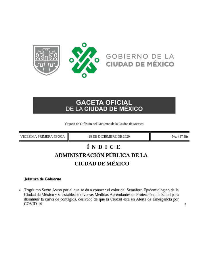CDMXConsejeria's tweet photo. Gaceta Oficial bis 18-12-2020. Trigésimo Sexto Aviso de Semáforo Epidemiológico y diversas medidas apremiantes de protección a la salud para disminuir la curva de contagios, derivado de la Alerta de Emergencia por #COVID19.

https://t.co/f2JlRLK6B9 https://t.co/uEDnd7UQyT