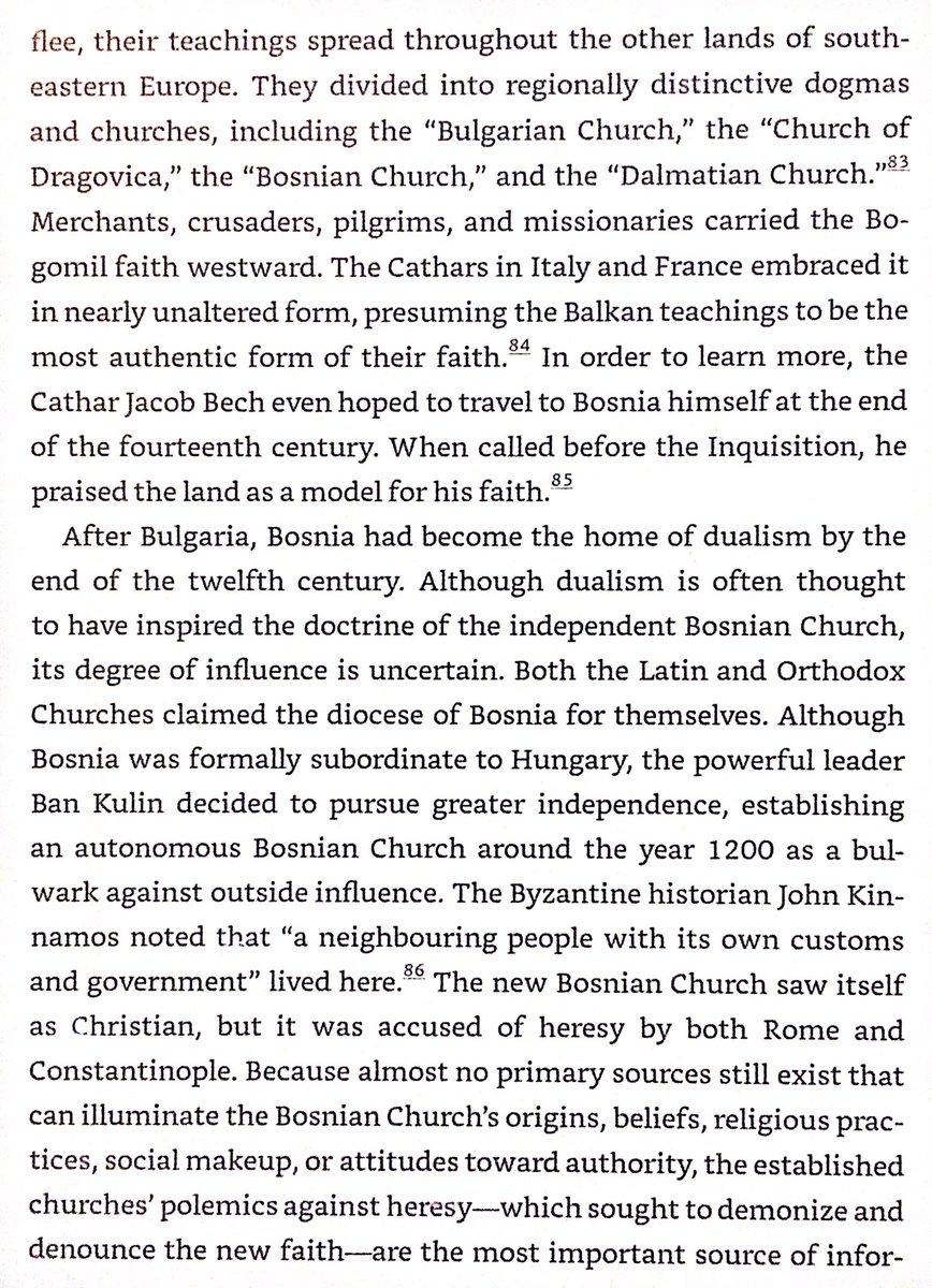 Dualism was promoted by Bulgarian priest Bogomil in 900s AD. After Byzantines conquered Bulgaria, dualists fled, including to Bosnia. Bosnian Church was founded ~1200 & may have been influenced by them, but it considered itself Christian. Catholics & Orthodox consider it heresy.
