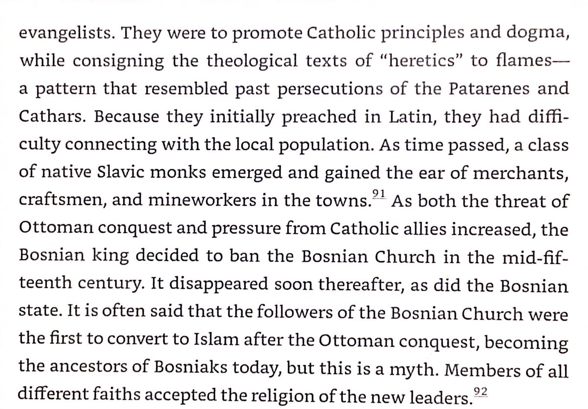 Bosnian king outlawed the Bosnian Church in mid-1400s under pressure of Catholic neighbors. Conversion to Islam under Turkish rule was not driven by prior local support of the Bosnian Church - members of all faiths converted.