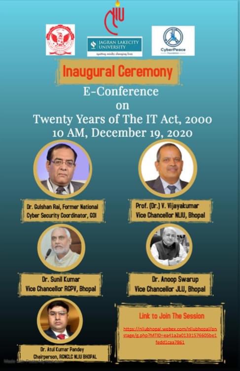 CyberPeace Foundation (@cyberpeacengo) on Twitter photo *One-Day e-Conference on Twenty Years of the IT Act, 2000*
Organized jointly by Rajiv Gandhi National Cyber Law Centre, <a href="/NLIU_official/">National Law Institute University</a> in association with School of Information Technology, @RGPVBhopal, <a href="/jlubhopal/">Jagran Lakecity University (JLU)</a> and #CyberPeace Foundation. *One-Day e-Conference on Twenty Years of the IT Act, 2000*
Organized jointly by Rajiv Gandhi National Cyber Law Centre, <a href="/NLIU_official/">National Law Institute University</a> in association with School of Information Technology, @RGPVBhopal, <a href="/jlubhopal/">Jagran Lakecity University (JLU)</a> and #CyberPeace Foundation.