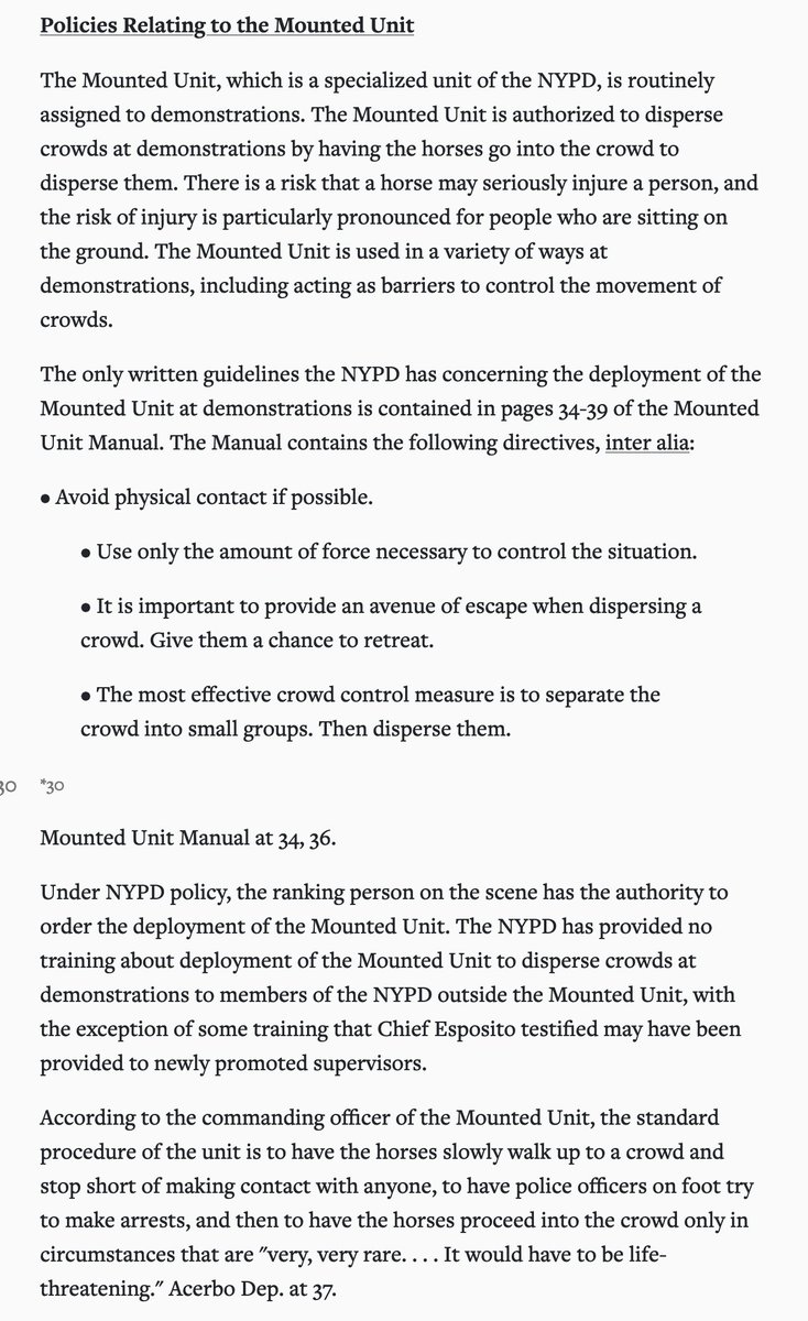 ...dangerously limiting access to the protest, trapping protesters in pens, and, in some cases, using NYPD mounted unit horses "forcibly to disperse peacefully assembled demonstrators"  https://casetext.com/case/stauber-v-city-of-new-york-7