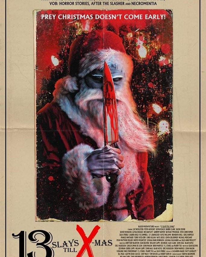 DeMonstermash's tweet photo. Póster para la nueva antología de terror navideño, "13 Slays Till Xmas".

La premisa irá en torno a un grupo de personas, quienes deciden pasar la Navidad en un bar contando historias aterradoras que ocurren durante la festividad. https://t.co/MxKit25cn1