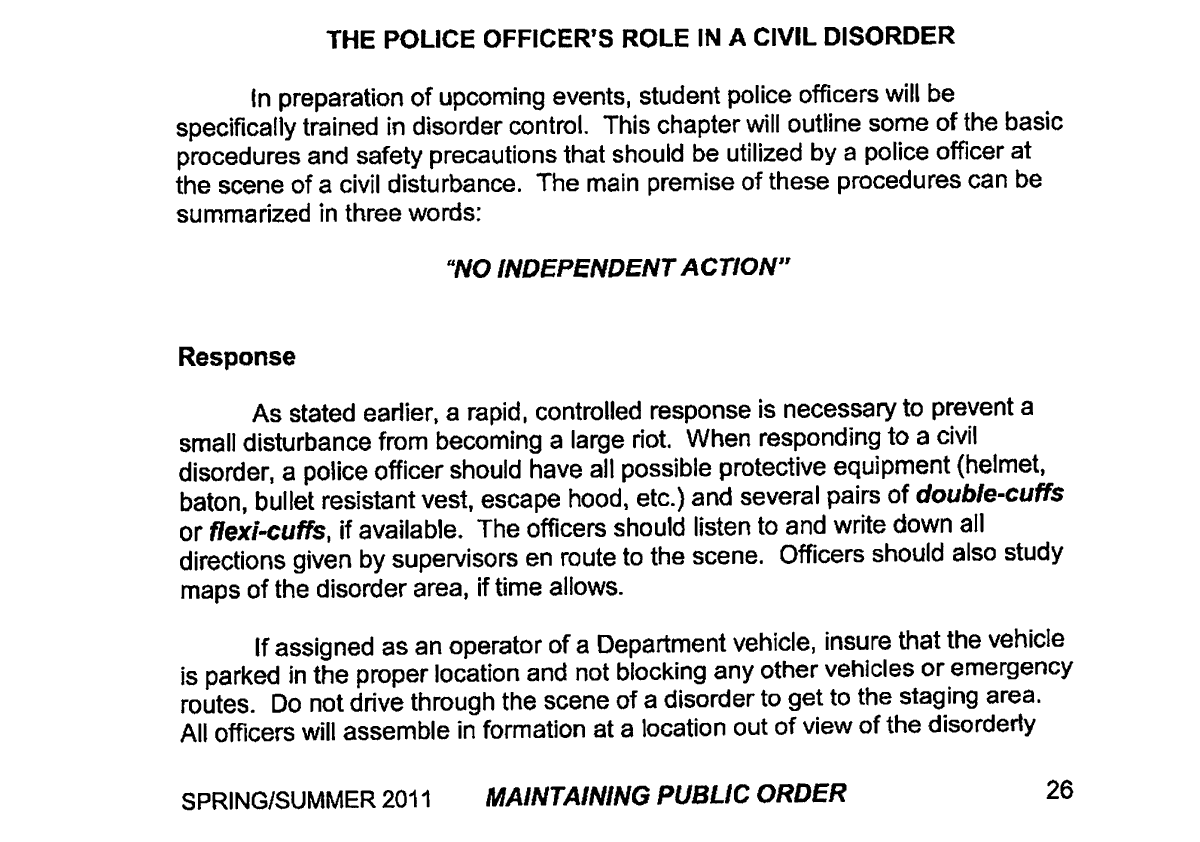The next sections of the NYPD Police Academy Spring/Summer 2011 Police Student's Guide section on "Maintaining Public Order" (pages 26-30) relate to:* Rapid, controlled response* Team assignments* Police safety; and* "Overview of Civil Disorder"