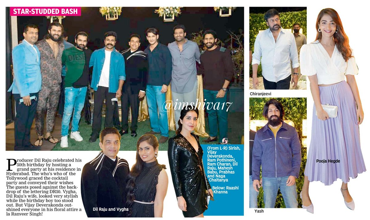 imshiva17's tweet photo. STAR- STUDDED BASH of 
  producer #DilRaju 's 
50th BIRTHDAY celebrations 

#Prabhas @urstrulyMahesh @AlwaysRamCharan @ramsayz @TheDeverakonda @chay_akkineni
@TheNameIsYash @KChiruTweets
@RaashiKhanna @hegdepooja

#DilRaju50thbdaybash #DR50 https://t.co/98SU3yfkGs