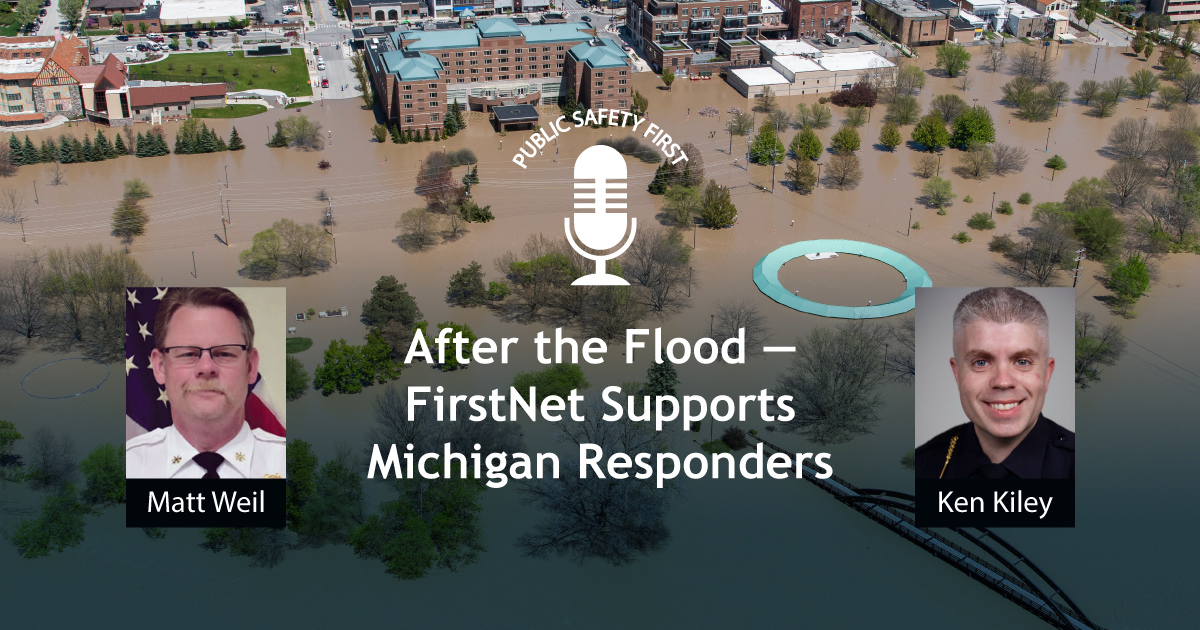 NEFireChiefs's tweet photo. SOUND ON: Tune in to an ALL NEW Public Safety First podcast to hear how a @FirstNet deployable and devices connected first responders in the aftermath of major #flooding in Midland, #Michigan. https://t.co/leSj9eFgcw #FirstNetinAction https://t.co/h3mQsjhwEc