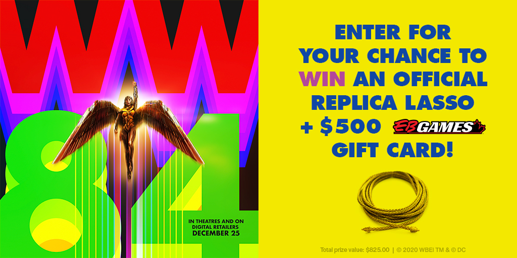 WarnerBrosCA's tweet photo. It’s the season of Wonder! Click the link to enter for your chance to WIN a Wonder Woman Official Replica Lasso from @EBGamesCanada + a $500 EB gift card. #WW84 #WinWithWB https://t.co/5JtVbS1KrL https://t.co/OHsvfpqAqk