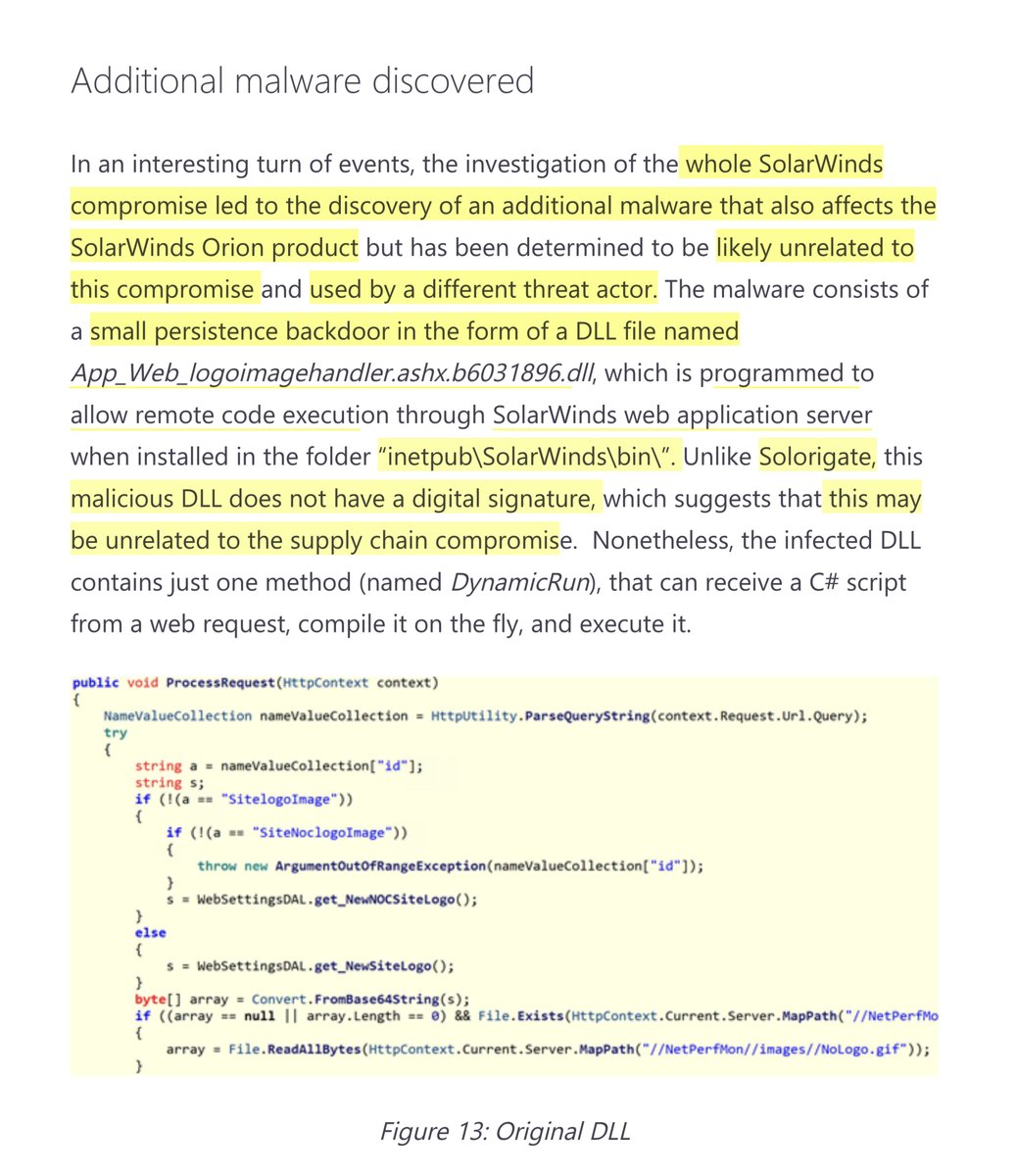 Good LORD:“whole SolarWinds compromise led to the discovery of an additional malware that also affects the SolarWinds Orion product but has been determined to be likely unrelated to this compromise and used by a different threat actor...” https://www.microsoft.com/security/blog/2020/12/18/analyzing-solorigate-the-compromised-dll-file-that-started-a-sophisticated-cyberattack-and-how-microsoft-defender-helps-protect/