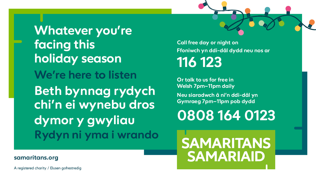 The festive season can be a time of worry for many reasons. Remember, you are never alone. 

<a href="/SamaritansCymru/">Samaritans Cymru</a>