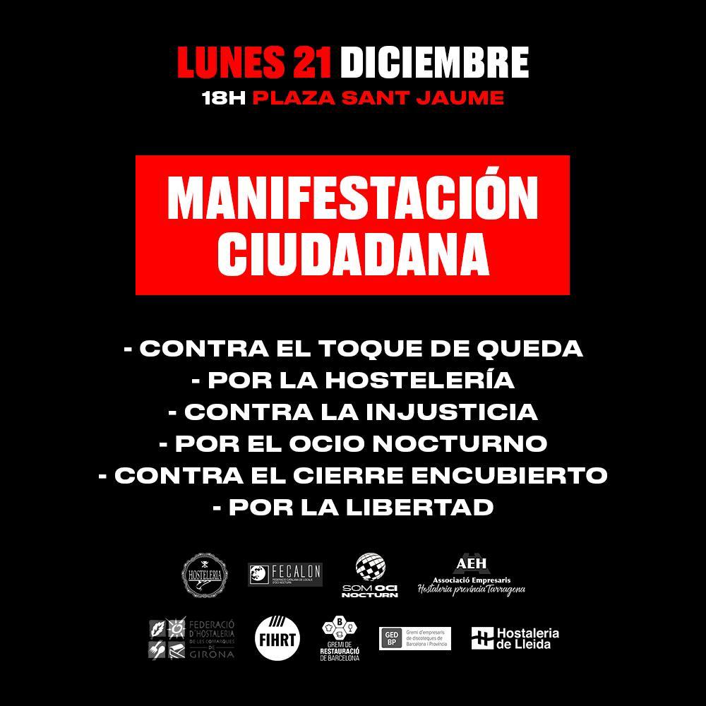ocionocturno's tweet photo. El próximo Lunes 21 de diciembre a las 18:00h en plaza Sant Jaume; Manifestación Ciudadana: -Contra el Toque de queda -Por la restauración -Contra la injusticia -Por el OCIO NOCTURNO -Contra el cierre encubierto -Por la Libertad. #fecalon #fecalonoficial #noalcierre https://t.co/FeG4a2aF7K