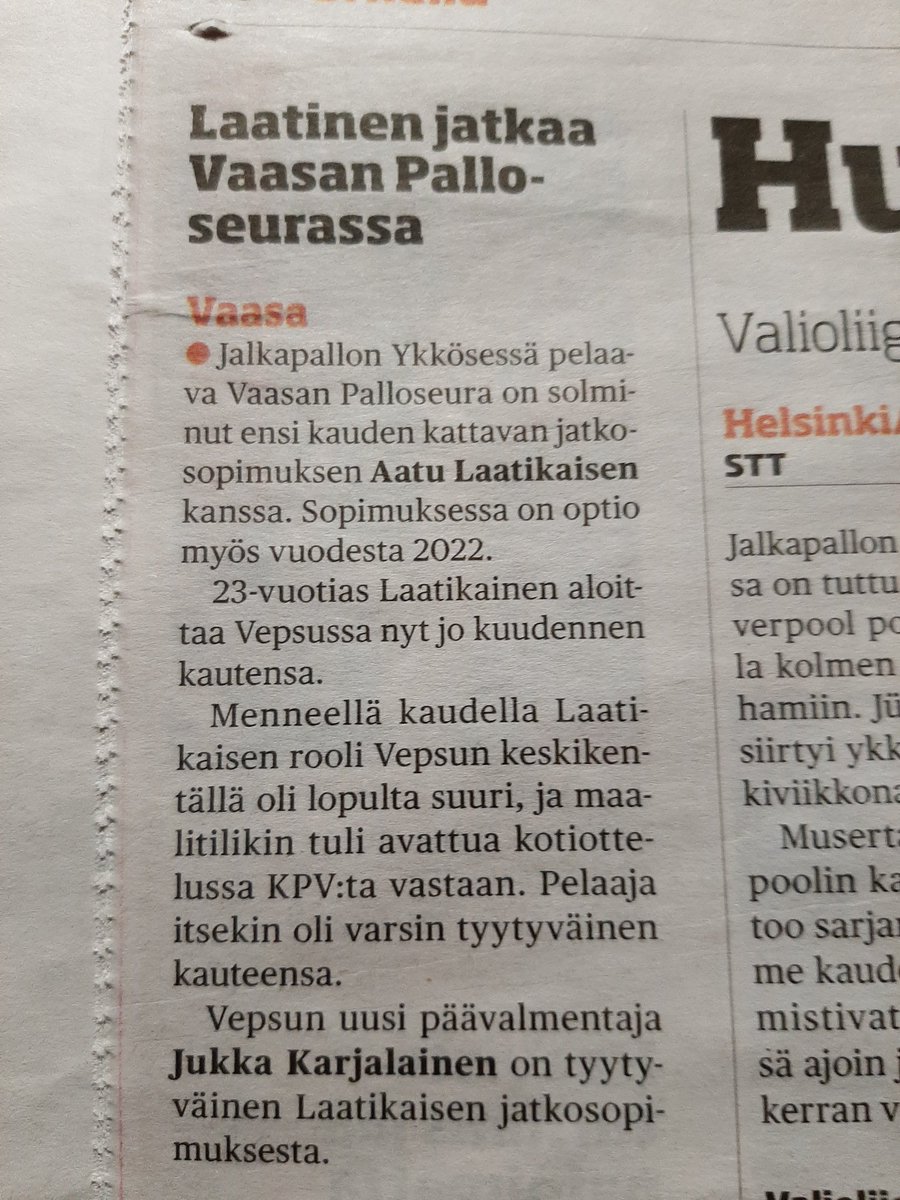 Mikä otsikko I-P lehdessä tänään. Kuka näitä kirjoittaa? Häpeä lehti. Kirjoitatte vasemmalla kädellä näitä vai onko teillä kiire vai saimmeko VPS:ään kaksi uutta pelaajaa? Laatisen ja Laatikaisen?