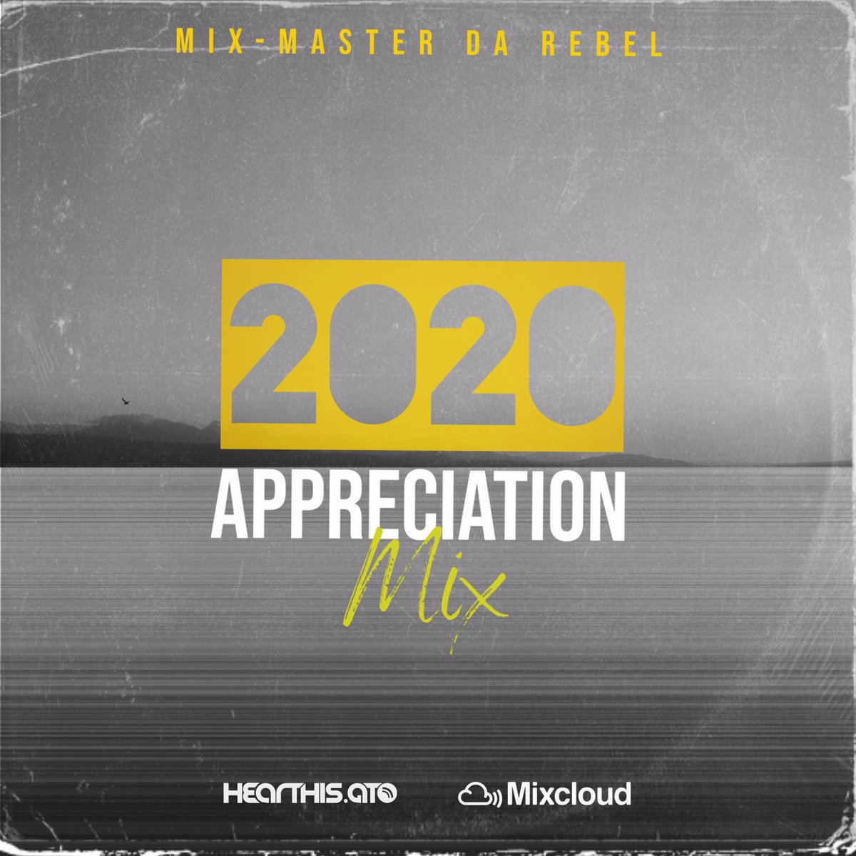 MixMasterDaReb1's tweet photo. Mix-Master Da Rebel_2020 Appreciation Mix https://t.co/8ys8FDAY3o via @HearThisAt https://t.co/d1VBGd4GPB