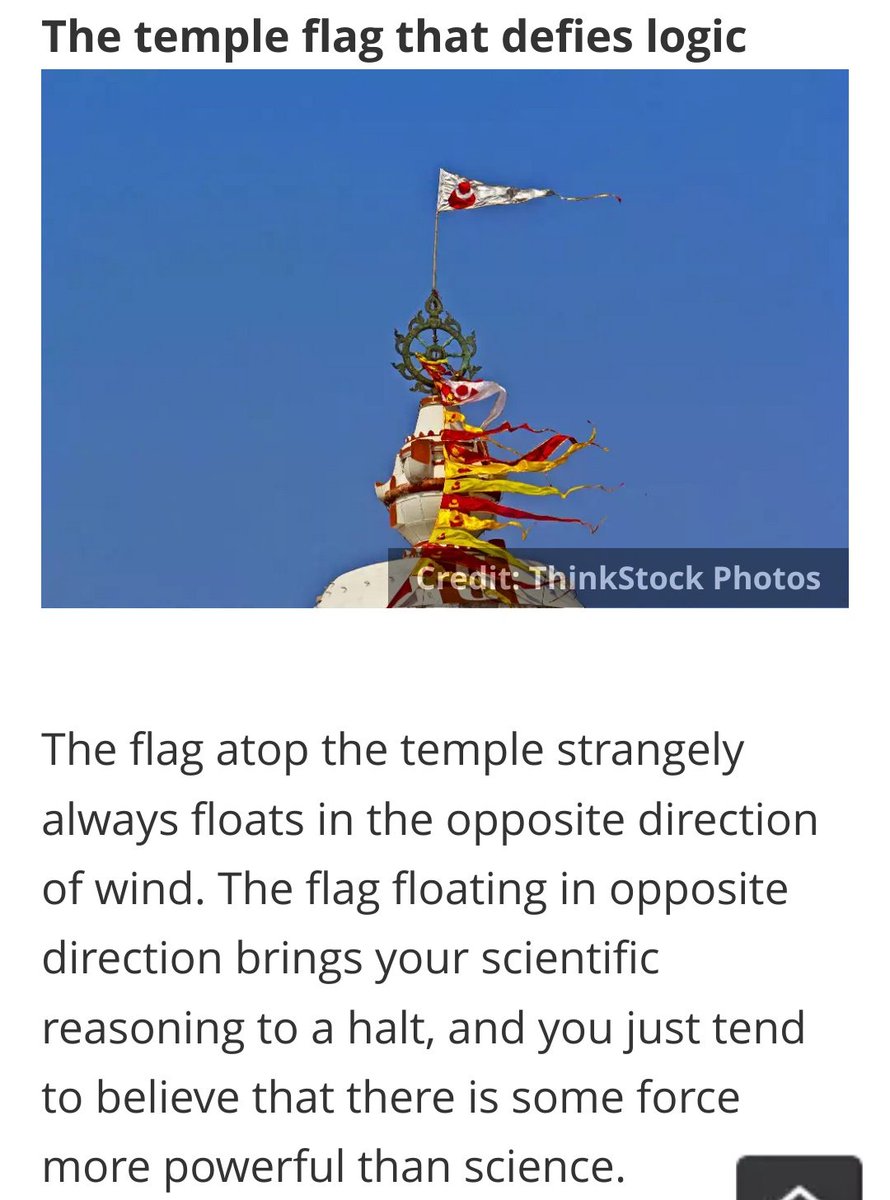 Other mystery associated with Puri temple is the Dhwaja. It defies all laws of science.The Dhwaja of Puri floats in the opposite direction of the wind. None of the scientists have been able to come up with any explanation on this phenomenon. It remains a mystery after 900 yrs.