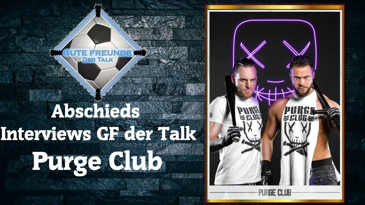 ++++ Der Purge Club <a href="/PeteBouncer/">Pete Bouncer</a>  und <a href="/ivan_kiev/">Ivan Kiev</a>  im <a href="/GFderTalk/">GF der Talk</a>  Abschiedsinterview 191220 ++++ 

Das erste gemeinsame Interview überhaupt.
Sie nehmen das erste Mal Stellung zu Themen, wo oft über sie gesprochen wird aber nicht mit ihnen.

gftalk.de/specials_detai…