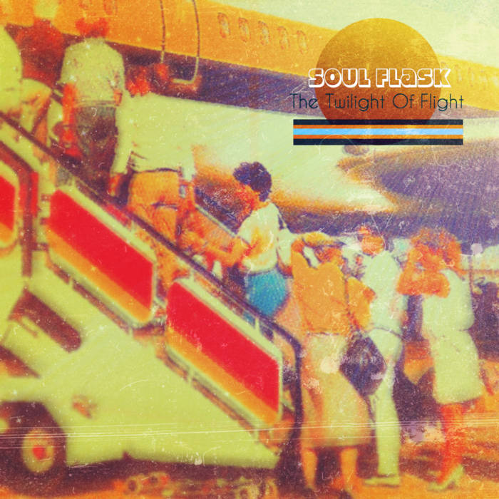 #34 Soul Flask - The Twilight Of FlightA curious, funny and enchanting concept album on flying, that makes you want to invade an airport within 10 seconds, screaming and shouting "Pilot, take me anywhere, as long as we're flying..."