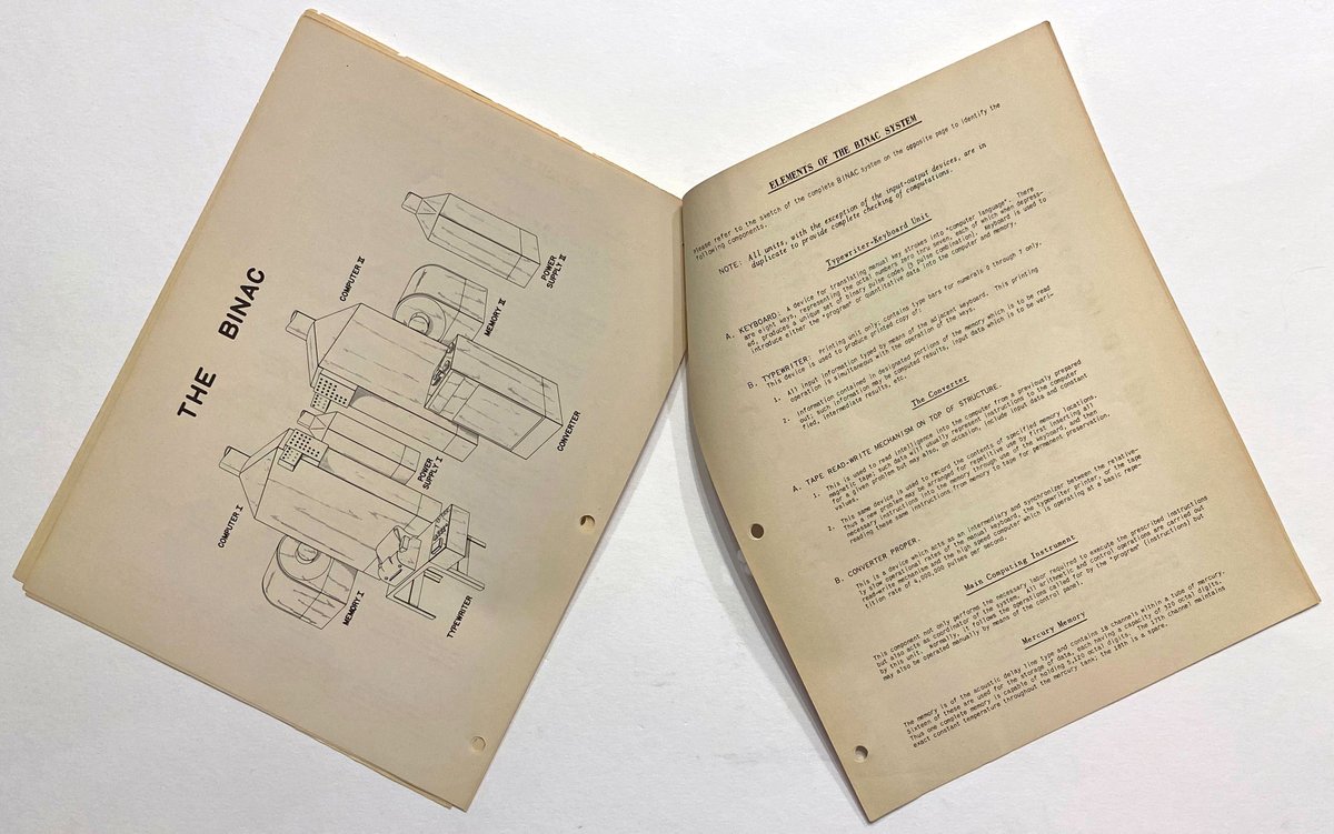 "The BINAC. A product of the Eckert-Mauchly Computer Corp. Eckert-Mauchly Computer Corp, 1949". Reproduced typescript, 8 stapled sheets. The sales brochure for the first stored-program electronic computer produced in the United States & the first electronic computer ever sold.