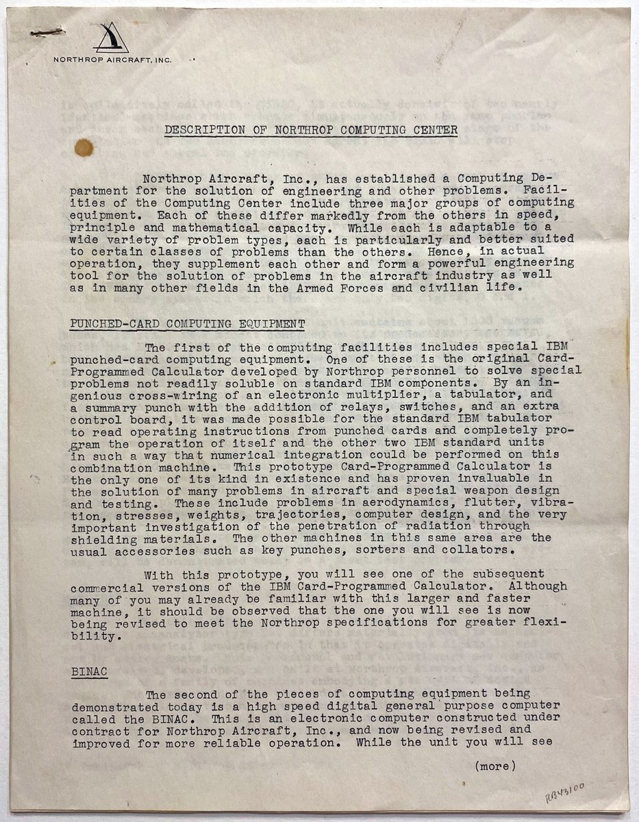 "BINAC. Northrop Aircraft, Inc. Description of Northrop Computing Center. September 16, 1950". Mimeographed typescript on engraved Northrop letterhead. The first description of a corporate computing center.  1/2