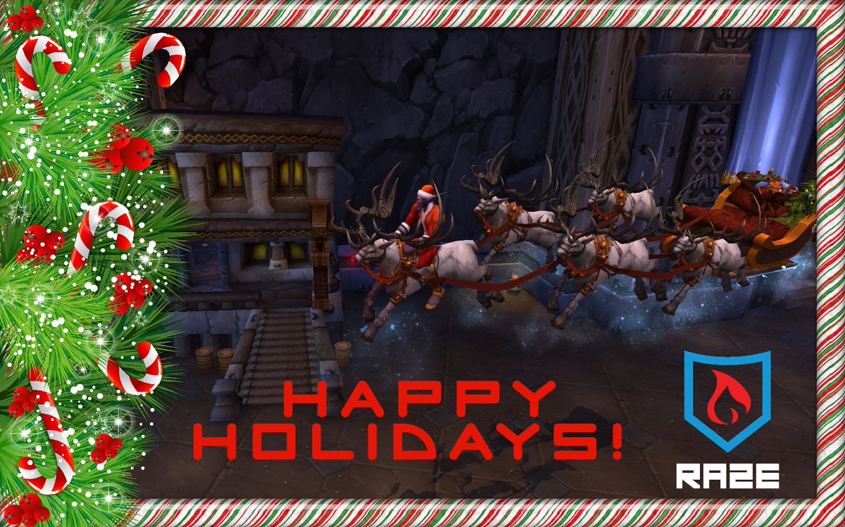 Raze_Guild's tweet photo. Happy holidays, everyone! Get some rest, recharge, get that "Well Fed" buff. May 2021 be better! #Warcraft #HolidaySeason #holidays https://t.co/rRdzprwwhc