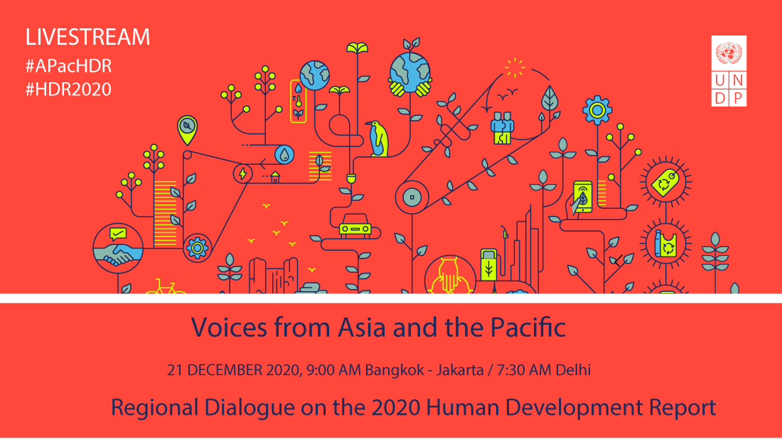 The #HDR2020 presents a sobering analysis that broken societies put people and the planet on a collision course. Join our dialogue on Dec 21 to hear how the world’s most populous region can embrace a new vision of economic growth. #APacHDR Register here: bit.ly/3auKXKq