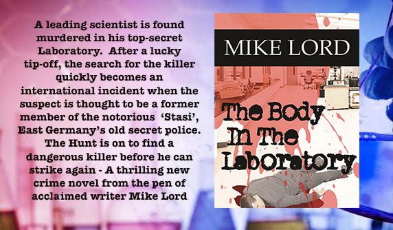 THE BODY IN THE LABORATORY – 
Police are frustrated by secrecy, but get assistance from police in France and Germany.  Ex-operatives of Stasi emerge &amp; an attempt to escape.  99 cents! 
smashwords.com/books/view/529… 
amazon.com/dp/B00V4RNM0I
ButterflyBooks9.com
#Cops&amp;Robbers