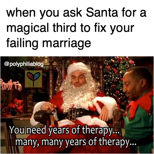 polyphiliablog's tweet photo. "Relationship broken, add more people" is not a strategy that's really ever worked.
#polyamory #polya #polyam #polyamorous #polymemes #polyamorousrelationship #polyammemes #polyamorousmemes https://t.co/qvQRiZ6DFi