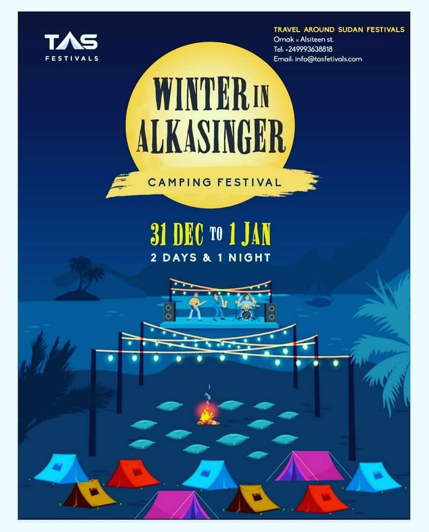 #Winter_in_Alkasinger camping festival🔥🔥❣️.
Say goodbye to 2020 in style with Travel aroundSudan's first annual festival.
#Tsa_festivals
#camping_festival