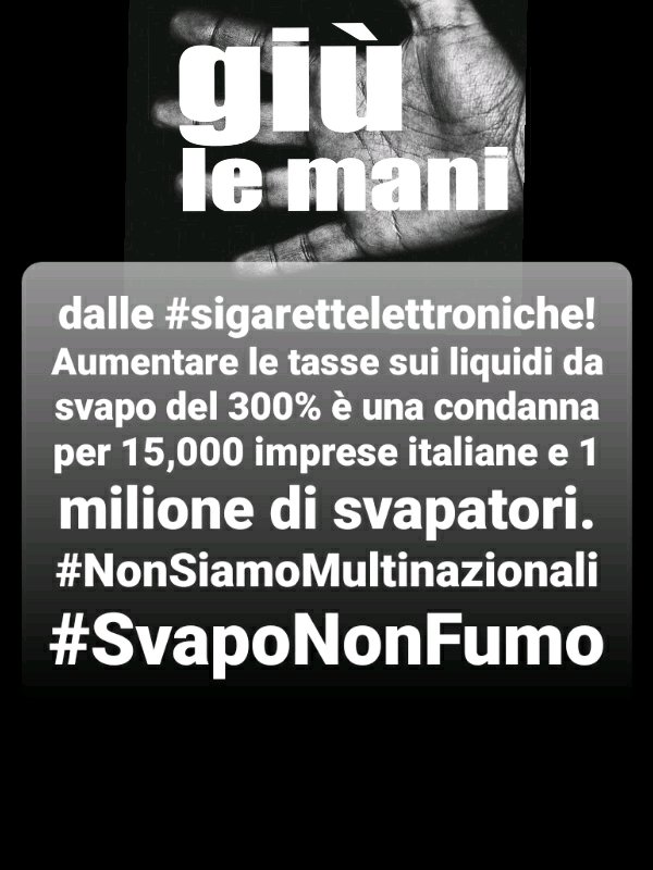 EmanueleChecch's tweet image. *Giù le mani dalle #SigaretteElettroniche! Aumentare le tasse sui liquidi da svapo del 300% è una condanna per 15 mila imprese italiane e 1 milione di svapatori.  #NonSiamoMultinazionali #SvapoNonFumo*
@gualtierieurope
@antoniomisiani
@LaCastelliM5s
@PPBaretta
@mceciguerra
