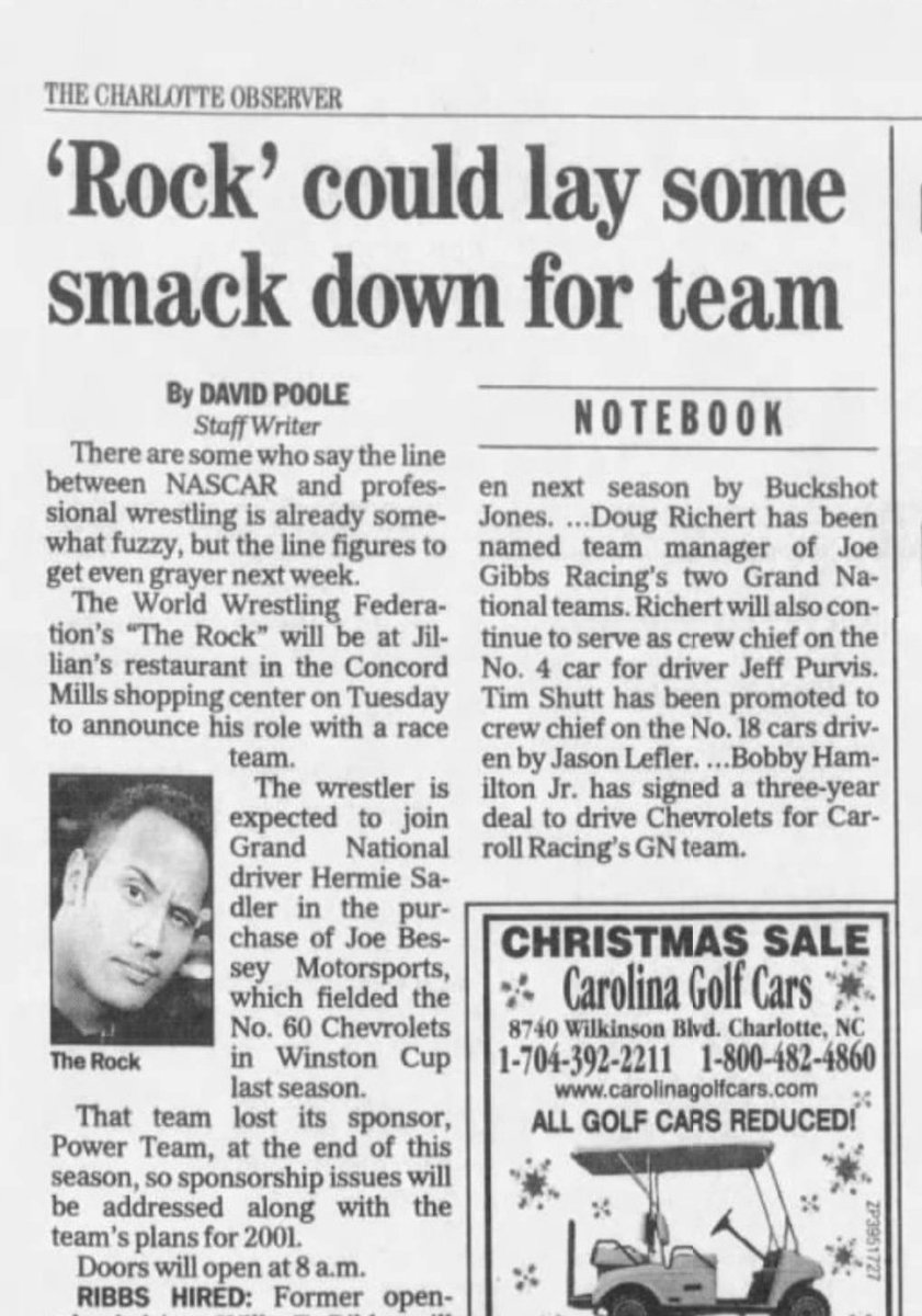 On December 8th, the media was informed that The Rock would be making "a major NASCAR Winston Cup announcement" at the Concord Mills Mall on December 19th. The new team would be unveiled. They would debut in the 2001 Daytona 500. But unfortunately, legal problems got in the way.