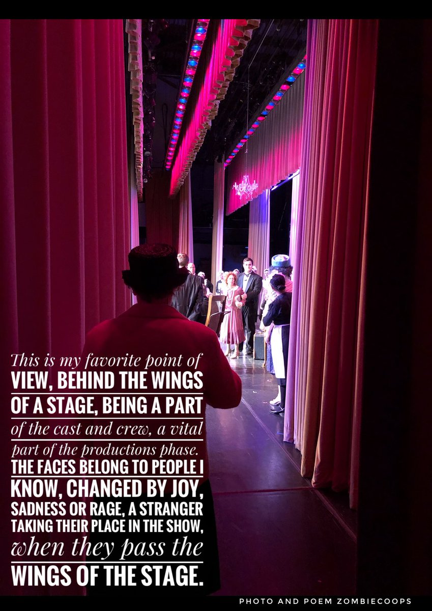 scrapmymemories's tweet photo. Poem “The wings” This is my favorite point of view, behind the wings of a stage. Missing our theatre and the family it gave us. #theatre #poem #zombiecoops #fromthewings #Annie #theater https://t.co/OP5u7klX6N