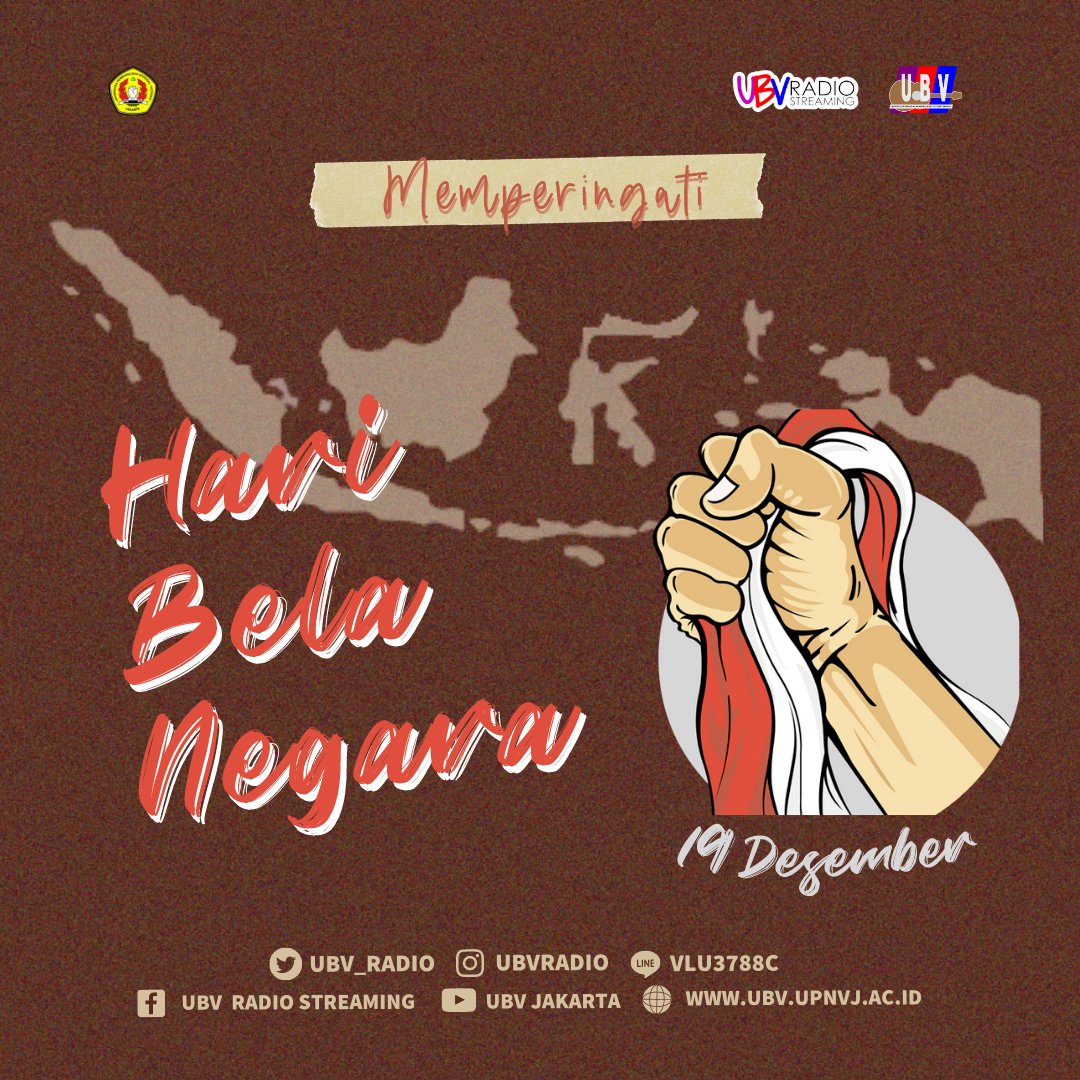 UBV_RADIO's tweet photo. - - - HARI BELA NEGARA - - -
Semangat Bela Negara! Semangat untuk menjadi SDM yang tangguh dan Unggul. #AyoBelaIndonesia!!
Selamat Hari Bela Negara
-------------------------
Our Link:
https://t.co/80w2CHEs0R
https://t.co/ySmI4CuSbZ
#radiokampus #UBVRadio #ShareItThroughTheAir https://t.co/EFeoOJPflz