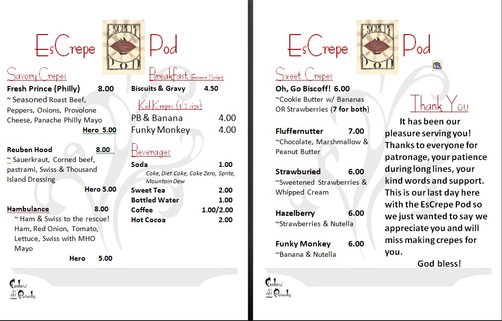 LAST CHANCE FOR A FECHERS' PANACHE CREPE!!
Today's Menu for our last day on the EsCrepe Pod Food Truck: