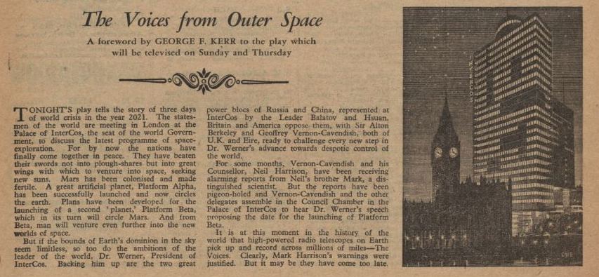 Then a lost BBC TV drama from 1955, called The Voices: the world government sits in London in the year 2021 and is disrupted by aliens.