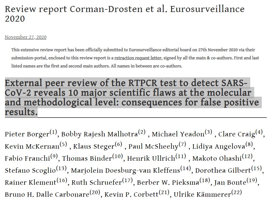 ...On November 27th, 22 international scientists and doctors (I am honoured to be a coauthor), including PCR geniuses, submitted an external peer review... https://cormandrostenreview.com/?fbclid=IwAR3yoyLIOj5zhrB-1-YzV8a_qQMWAnNbUXQHpsfl8JhloTkhiUgklzNyFbo