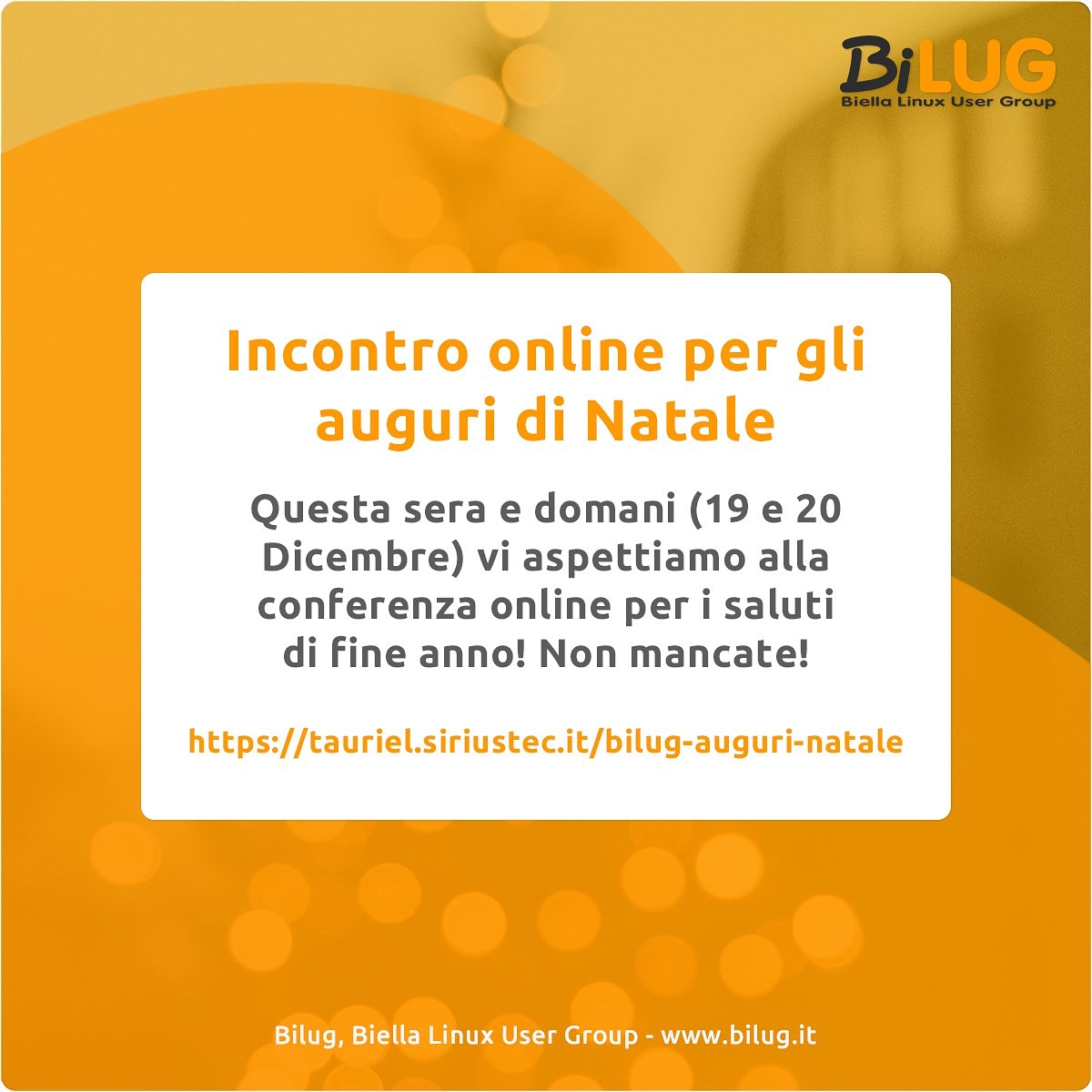 Bi_LUG's tweet photo. Questa sera dalle 20.30 fino alle 22, utilizzando il servizio di video conferenza di Jitsi, a questo indirizzo:
https://t.co/EFOyTqzSMg
vi aspettiamo per una conferenza per fare il punto del 2020 e gli auguri di Natale. Vi aspettiamo! https://t.co/xsJWp5KxgO