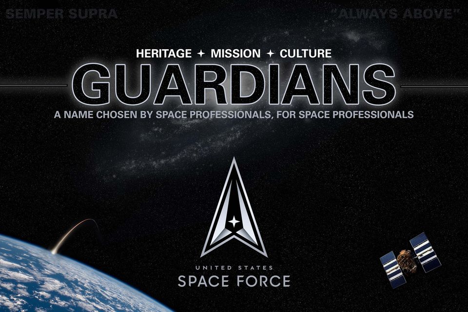 U.S. Air Force Academy (@af_academy) on Twitter photo Yesterday marked a momentous occasion for the
<a href="/SpaceForceDoD/">United States Space Force</a>
, its members will be known as Guardians!
Guardians stands true to their 24/7 no-fail mission of protecting the people and interests of the U.S. and its allies.
#SemperSupra #Guardians
<a href="/SpaceForceCSO/">General Chance Saltzman</a> Yesterday marked a momentous occasion for the
<a href="/SpaceForceDoD/">United States Space Force</a>
, its members will be known as Guardians!
Guardians stands true to their 24/7 no-fail mission of protecting the people and interests of the U.S. and its allies.
#SemperSupra #Guardians
<a href="/SpaceForceCSO/">General Chance Saltzman</a>