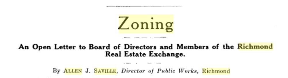 1924:  @CityRichmondVA Director of Public Works Allen Saville extends a plea for "Zoning" to the Real Estate Men of Virginia  https://books.google.com/books?id=-8EcAQAAMAAJ&pg=PA100&lpg=PA100&dq=allen+saville+richmond+zoning+ordinance&source=bl&ots=cj-tBO5VEc&sig=ACfU3U1nvDJgH-ajWpaQAYBHaCwbDk1TMg&hl=en&sa=X&ved=2ahUKEwi0j87qtNrtAhXJslkKHfQvCsMQ6AEwEnoECAoQAg#v=onepage&q=allen%20saville%20richmond%20zoning%20ordinance&f=false