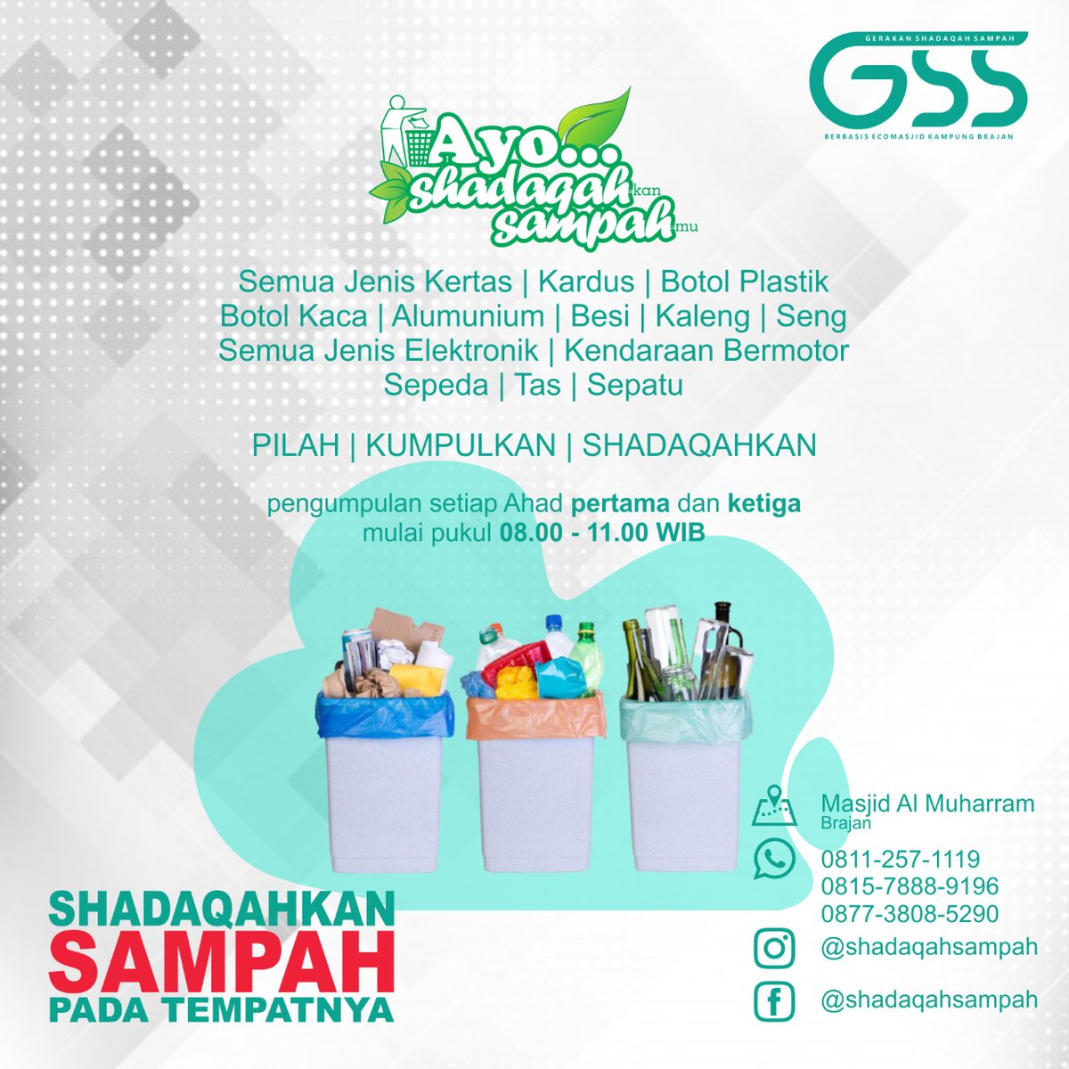 shadaqahsampah's tweet photo. Ayo...Shadaqahkan sampahmu pada tempatnya

#sampah #shadaqahsampah #gssbrajan #relawangss #tamantirto #kasihan #masjidalmuharram #brajan #pedulilingkungan #kendalikansampahplastik #riseforclimate #zerowaste  #ecomasjid #santunankesehatan #bebassampah #kampungproiklim https://t.co/225u0i7o1I