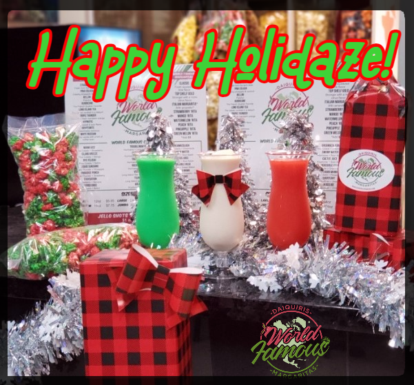 GoWorldFamous's tweet photo. Happy Holidaze from World Famous Daiquiris! #goworldfamous https://t.co/7QKHHda0z1