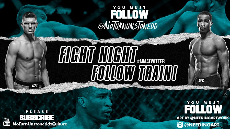 #UFCVegas17 FIGHT NIGHT FOLLOW TRAIN!!🔥💯  

1. RETWEET &amp; LIKE this Post.
2. Follow Me, @needingartwork &amp; MMA fans that RT/Like.
3. Drop your fight predictions below.
4. Watch your following grow &amp; connect with new fans!🚆

Poster by: @needingartwork🔥
