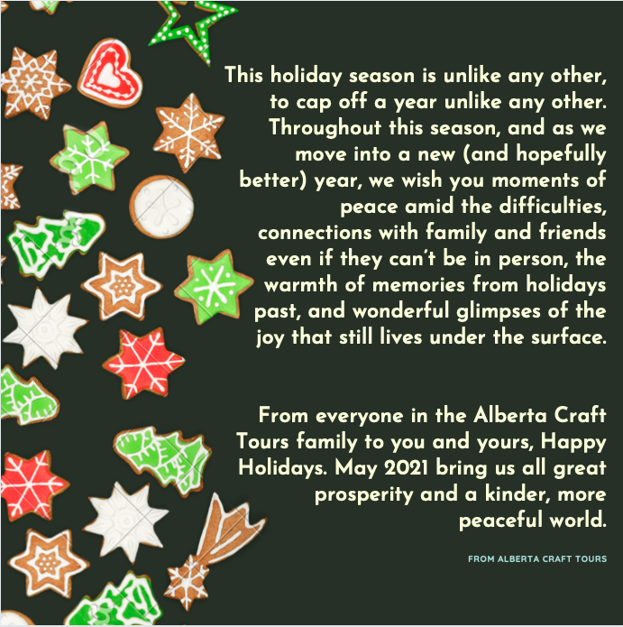 Warm Wishes from Alberta Craft Tours!
