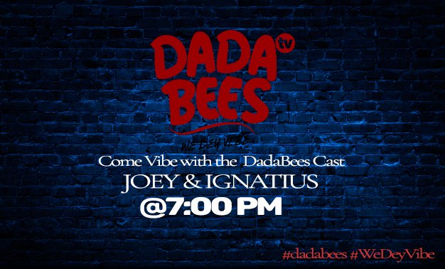 dada_bees's tweet photo. Come Vibe with the DadaBees cast @7:00 pm Tonight 
Joey &amp; Ignatius of date Rush https://t.co/vfP1uOu8OA