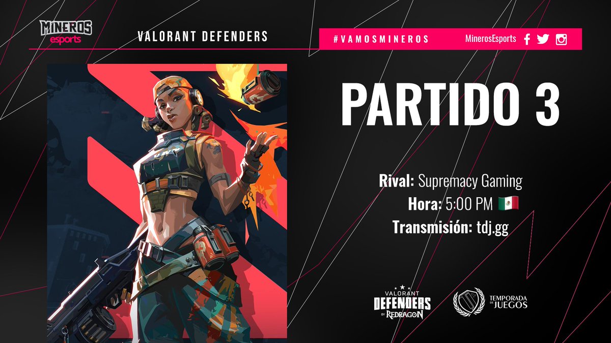 #Valorant

¡Partido 3 de la #ValorantDefenders!

Nos jugamos el todo por el todo hoy en punto de las 5 pm. 

Tu apoyo nos hace más fuertes, ¡sintoniza el partido en tdj.gg!

#VamosMineros⛏️