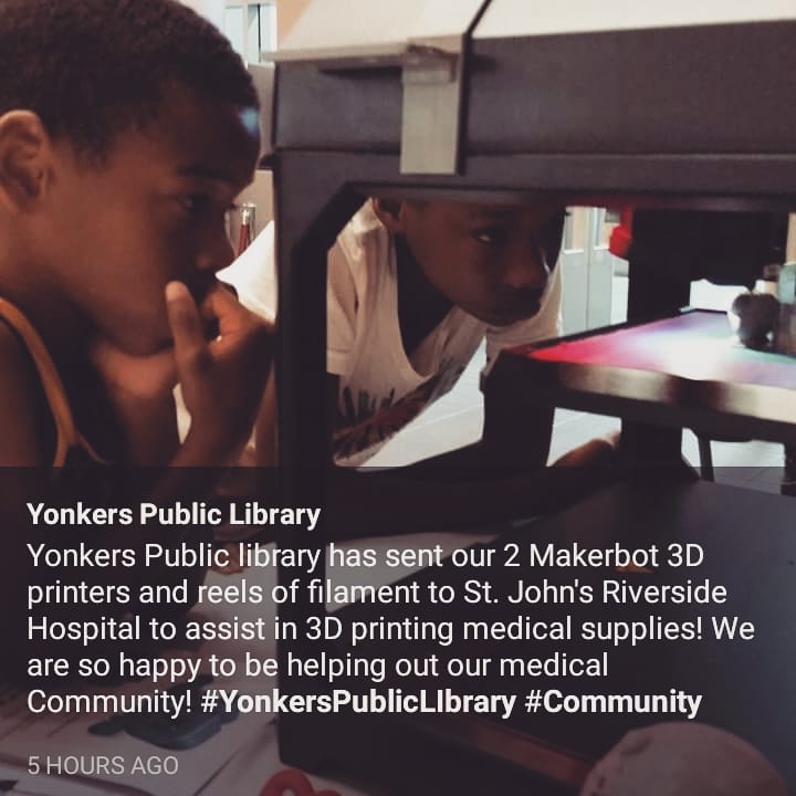 As the COVID surge hit the Yonkers community, YPL sent their digital printers to St. John’s Riverside Hospital so they could print needed 3D medical supplies.  Yonkers Public Library is here for you! Make a contribution today: ow.ly/sdxi50CEKiv